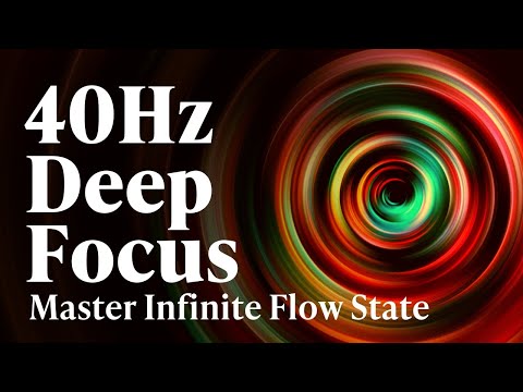 40Hz | Deep Focus: Gamma Brainwaves for Enhanced Concentration