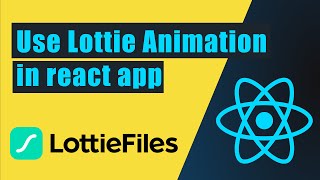 Lottie animation in react js || react js animation