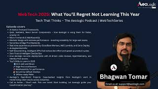 WebTech 2025 What You’ll Regret Not Learning This Year