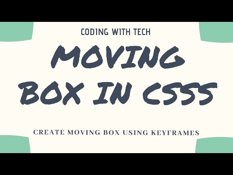 Moving Box Animation Using #CSS3 | Move Box Using #KEYFRAMES in CSS