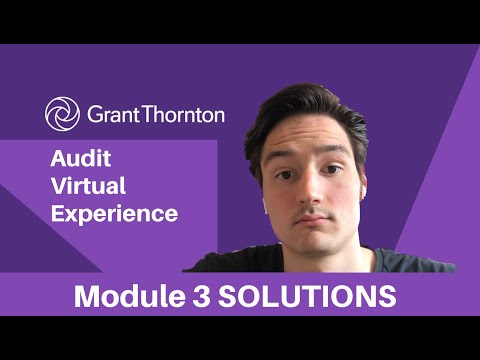 GRANT THORNTON AUDIT VIRTUAL INTERNSHIP | MODULE 3 PART 1