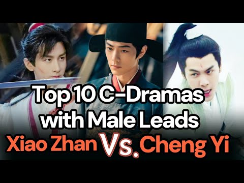 Top 10 C-Dramas with Male Leads! Xiao Zhan’s The Legend of Zang Hai Ranks Last! Cheng Yi PK YangYang