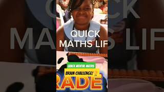 MENTAL MATHS CHALLENGE 🧠🏆!#quickmathslife #education #love #quickmaths  #mentalmaths #abacusmaths