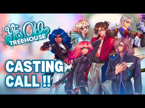 YE OLDE TREEHOUSE OFFICIAL CASTING CALL