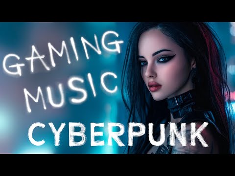 Cyberpunk Gaming Music | Work & Focus | Dynamic Synthwave Mix for Gaming, Work, Coding & Motivation
