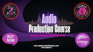 Learn To Produce Music From Home I Step-by-Step Course I Rajman School Of Music I Music Production