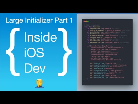 Refactoring Large Initializer in Swift Part 1. Dependency Injection & Default Values & Properties