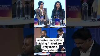 Inclusive Innovation: Making AI Work for Every Indian, Everywhere