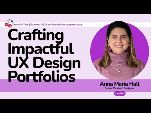 💡 Crafting Impactful UX Design Portfolios with Anna Maria