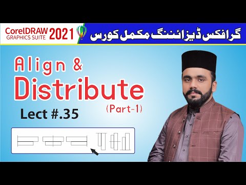 Align and Distribute in CorelDraw 2021 | Lect# 35 (Part-1)| Hindi/ Urdu |  Boost Magnet1