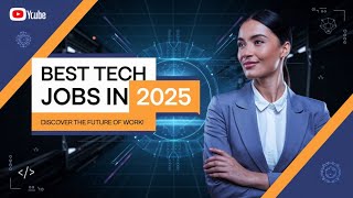 Highest Paying Tech Jobs (2025)