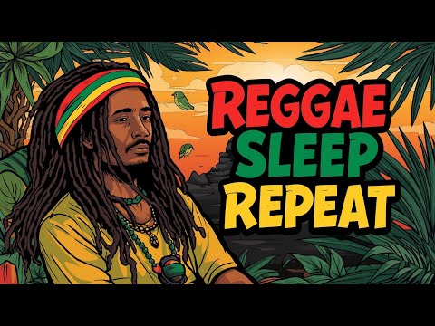 🌴 Reggae. Sleep. Repeat. Chilling Session #09 🌴