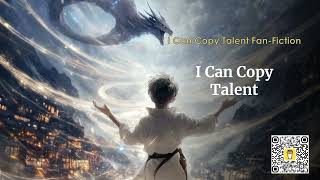 I Can Copy Talent Chapters 81 to 100 | #Wuxia, #Fanfic, # Audiobook