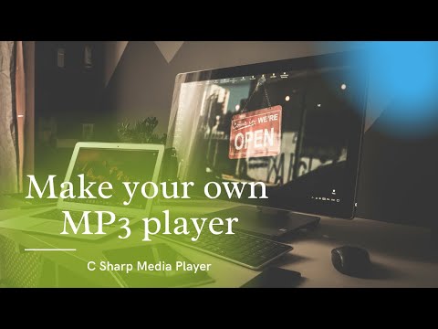 C Sharp Media Player | Make your own player