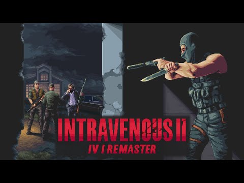 Intravenous 2: IV1 Remaster OST - Vex