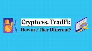 Here's How Crypto Is Unique Compared To Tradfi