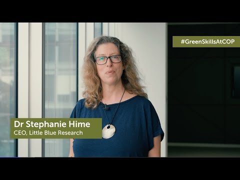 Dr Stephanie Hime | Little Blue Research | Green Skills at COP | IEMA