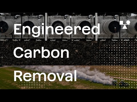 Engineered Carbon Removal credits: Explained