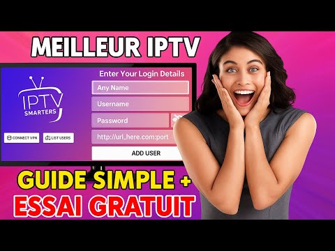 COMMENT INSTALLER IPTV GRATUITEMENT avec IPTV Smarters Pro | Essai Gratuit !