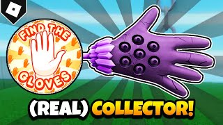 How To Get COLLECTOR GLOVE and "Find The Gloves" BADGE in SLAP BATTLES! [ROBLOX]