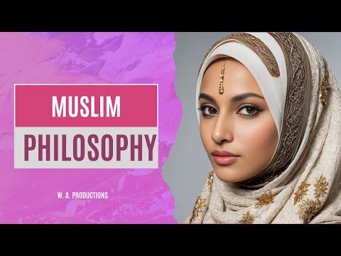 The Wisdom of Muslim Philosophy