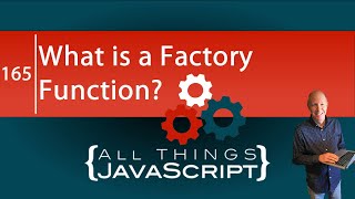 JavaScript Question: What is a Factory Function?