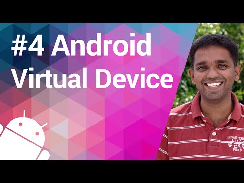 Android Tutorial 04 - Getting a Brand New Device Virtually