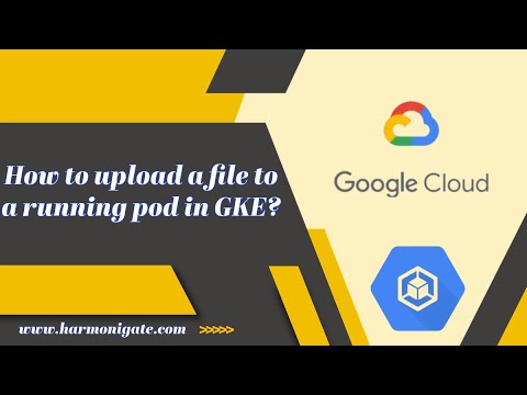 How to upload a file to a running pod in GKE?|How to install webmethods Integration server in GKE