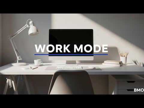 [BGM Mode On] Work Mode – 100 Minutes of Deep Focus Music