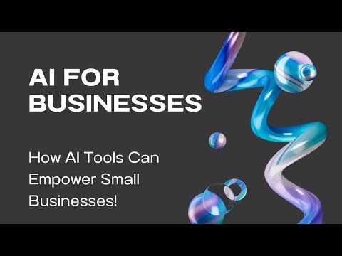 How AI Tools Can Empower Small Businesses!" 🚀