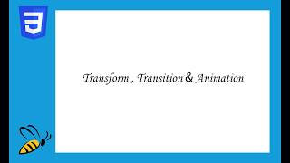 Learn CSS For Beginners - CSS - Transform, Transition and Animations