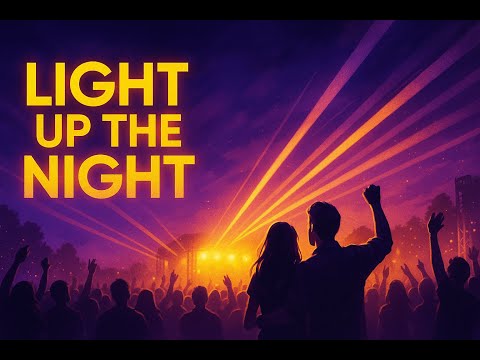 Light Up the Night - Navi Productions (Official EDM Pop Anthem 2025 | Trending Festival Song)