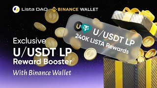 👉 Don’t Miss This! Binance Web3 Wallet ListaDAO Campaign | $240K LISTA Rewards