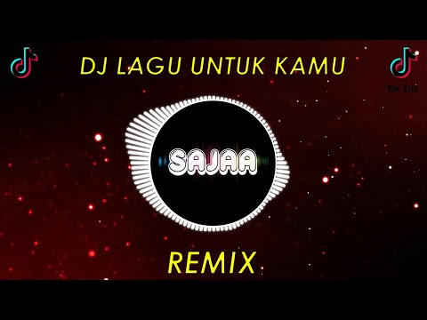 DJ KAMU ADALAH INSPIRASIKU | LAGU UNTUK KAMU REMIX SLOW BASS 2020!!!
