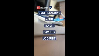 Understanding Your Health Savings Account