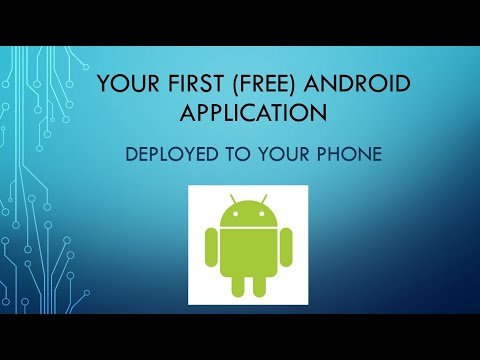 Create Your First Free Android Application and Deploy It To Your Phone