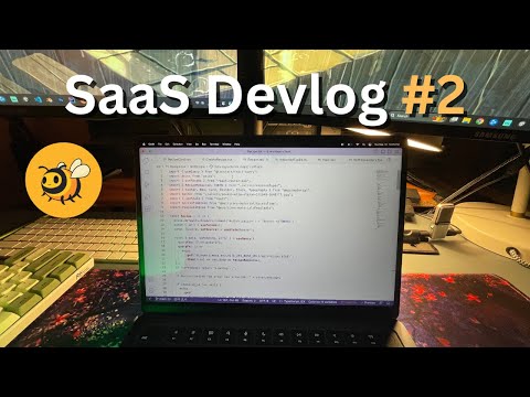 Building My SaaS Application In Public [Devlog 2]