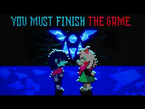 The Necessity of Finishing Video Games (Deltarune Chapter 4)