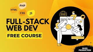 Full-stack Web Development course | Learn Web Development For Free | Learn HTML CSS JavaScript PHP