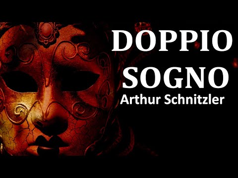 Arthur Schnitzler - Doppio sogno