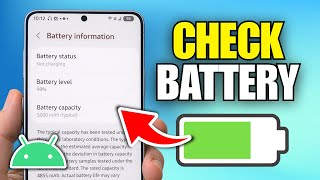 How To Check Android Battery Health (Quick Guide)