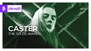 Caster - The Six Of Wands [Midtempo | Monstercat]