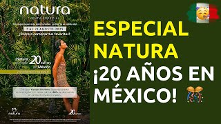 🥳 CATÁLOGO ESPECIAL 20 ANIVERSARIO NATURA MÉXICO 2025