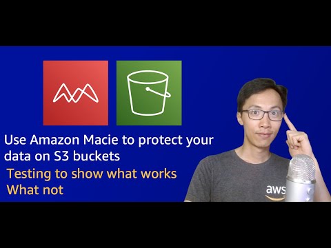 Use Amazon Macie to protect your data on S3 buckets