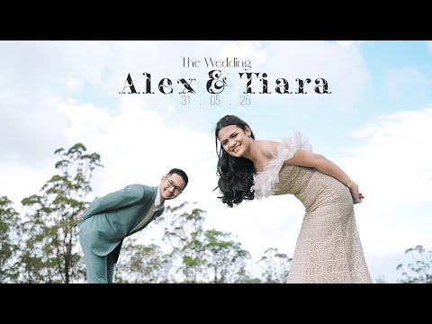 THE WEDDING OF ALEX & TIARA