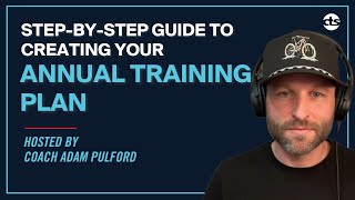 Step-by-Step Guide to Building An Annual Training Plan