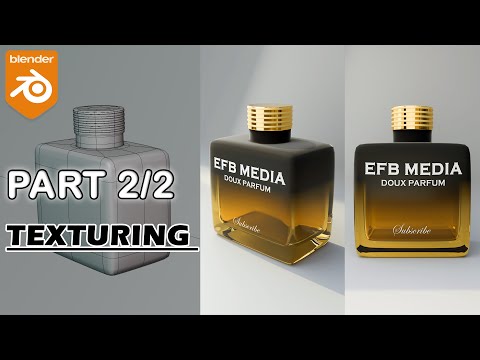 Texturing a Perfume Bottle in Blender: Step-by-Step Guide (Part 2)