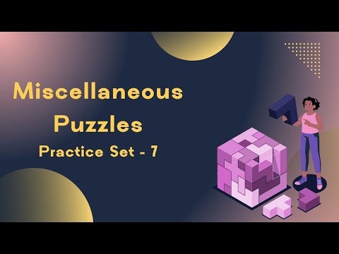 Miscellaneous Puzzles | Practice Set - 7 | CAT - 2023
