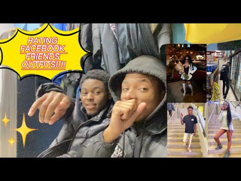 RATING MY FACEBOOK FRIENDS OUTFITS😮‍💨🔥(BEST ONE YET!)