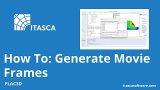 How To: Generate Movie Frames | FLAC3D